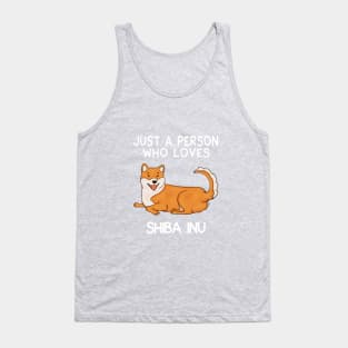 “Just a person who loves SHIBA INU” Tank Top